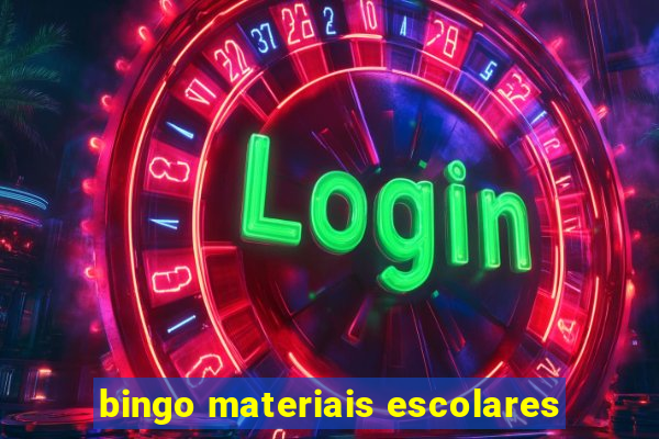 bingo materiais escolares